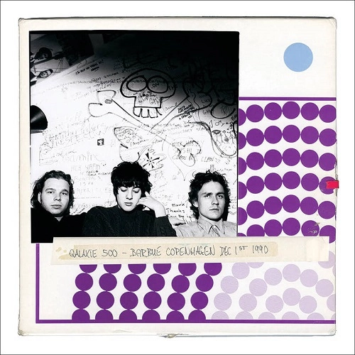 GALAXIE 500 / ギャラクシー500 / COPENHAGEN [2LP]（FIRST TIME ON VINYL, ETCHING, LIMITED TO 2000, INDIE ADVANCE EXCLUSIVE) / COPENHAGEN [2LP] (FIRST TIME ON VINYL, ETCHING, LIMITED TO 2000, INDIE ADVANCE EXCLUSIVE)