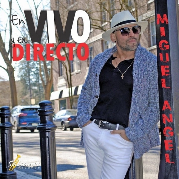 MIGUEL ANGEL / ミゲル・アンヘル / EN VIVO Y EN DIRECTO