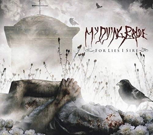 MY DYING BRIDE / マイ・ダイング・ブライド / FOR LIES I SIRE