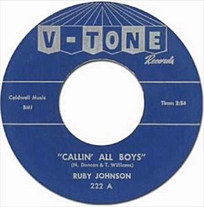 RUBY JOHNSON / CALLIN' ALL BOYS