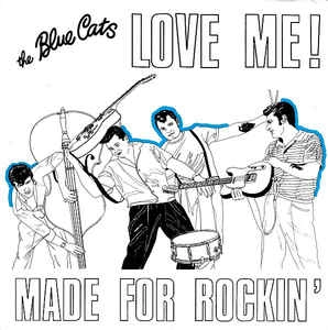 BLUE CATS / ブルーキャッツ / LOVE ME!