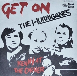 HURRIGANES / フーリガンズ / GET ON