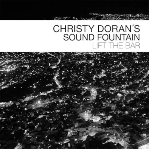 CHRISTY DORAN / クリスティー・ドラン / LIFT THE BAR