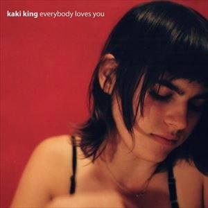 KAKI KING / カーキ・キング / EVERYBODY LOVES YOU