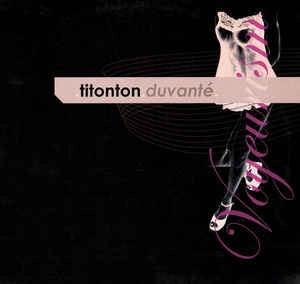 TITONTON DUVANTE / VOYEURISM