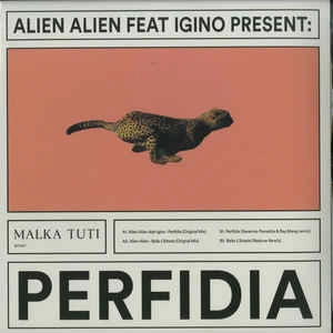 ALIEN ALIEN / PERFIDIA