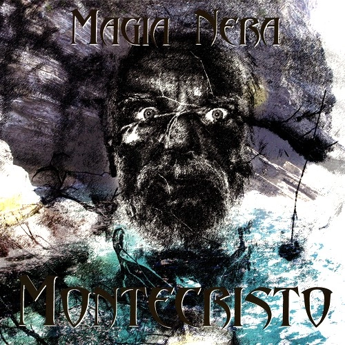 MAGIA NERA / MONTECRISTO: 180g LIMITED VINYL