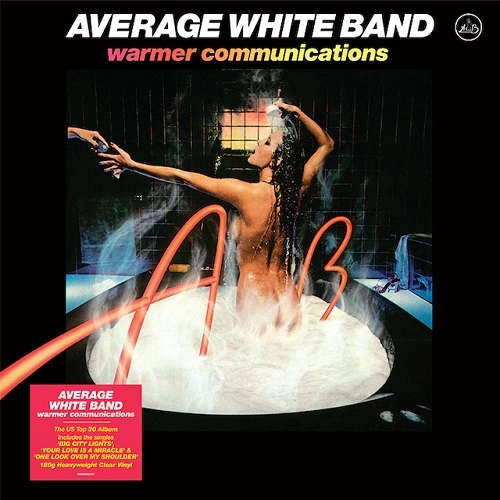 AVERAGE WHITE BAND / アヴェレイジ・ホワイト・バンド / WARMER COMMUNICATIONS（CLEAR VINYL) / WARMER COMMUNICATIONS (CLEAR VINYL)