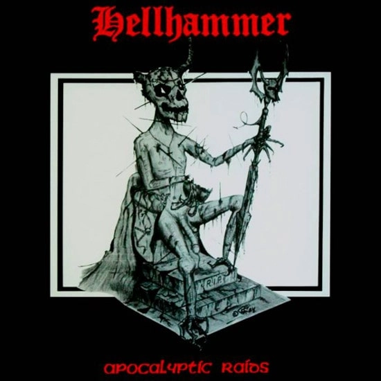 HELLHAMMER / ヘルハマー / APOCALYPTIC RAIDS