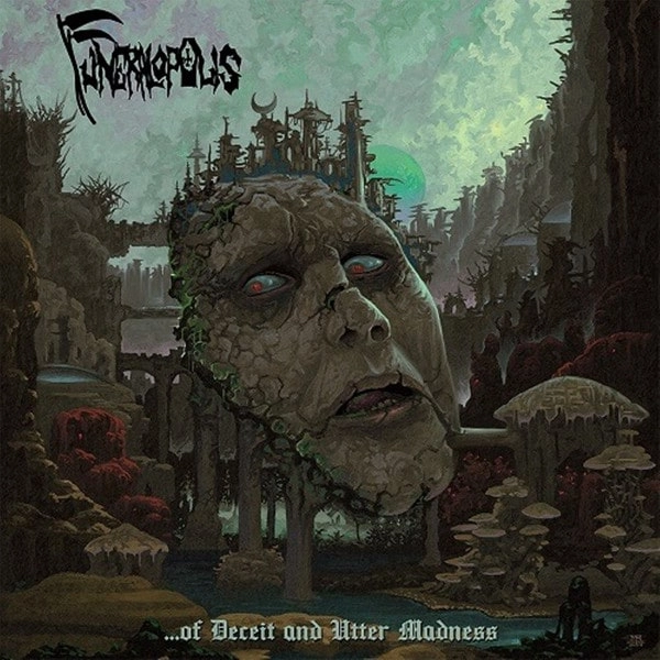 FUNERALOPOLIS / OF DECEIT AND UTTER MADNESS