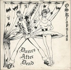 KRAPPULAS / DANCE AFTER DEAD