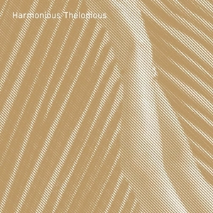 HARMONIOUS THELONIOUS / ハーモニアス・セロニアス / JUST DRIFTING