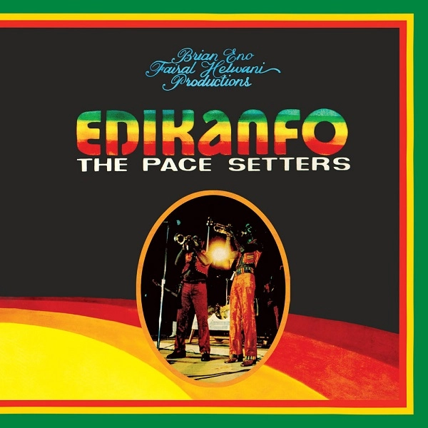 EDIKANFO / エディカンフォ / PACE SETTERS