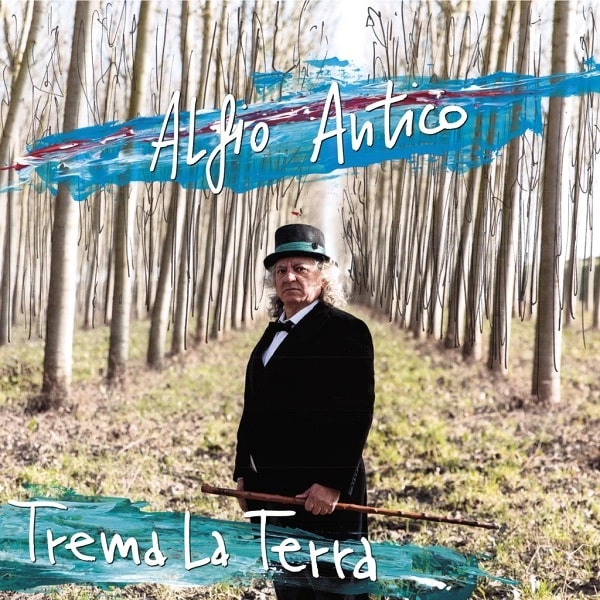 ALFIO ANTICO / アルフィオ・アンティコ / TREMA LA TERRA