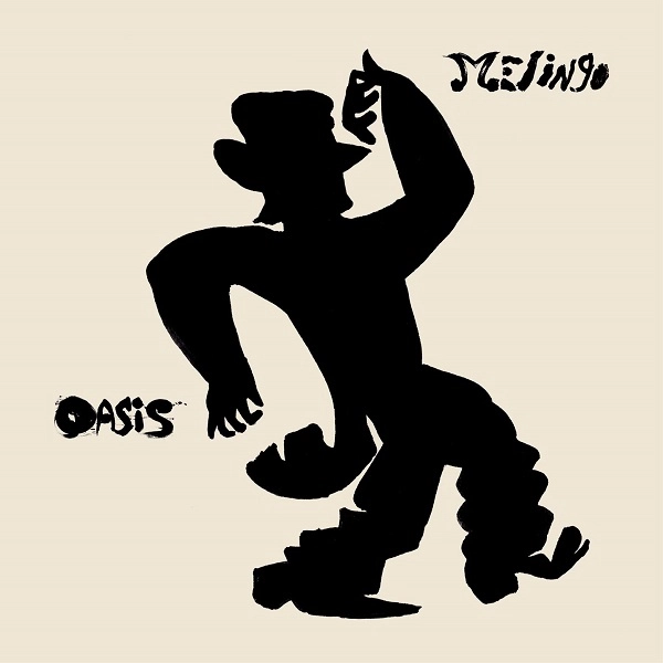 DANIEL MELINGO / ダニエル・メリンゴ  / OASIS