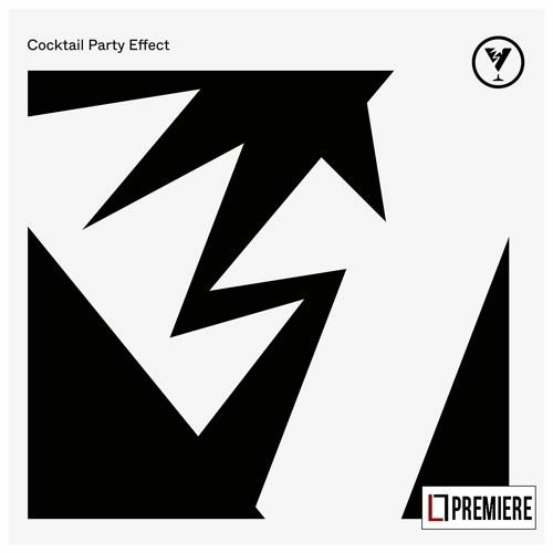 COCKTAIL PARTY EFFECT / COCKTAIL PARTY EFFECT