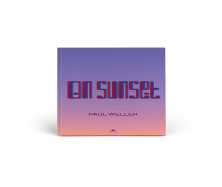 PAUL WELLER / ポール・ウェラー / ON SUNSET (DELUXE)