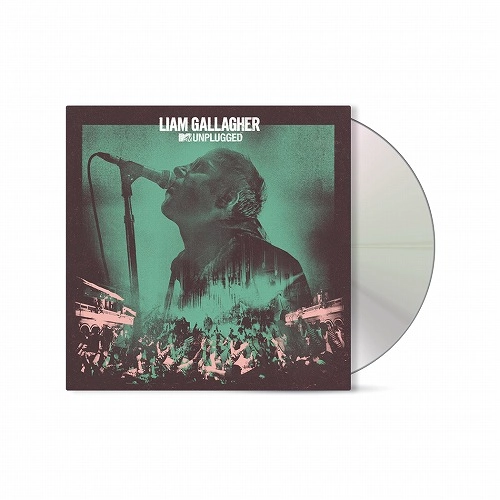LIAM GALLAGHER / リアム・ギャラガー / MTV UNPLUGGED (LIVE AT HULL CITY HALL)