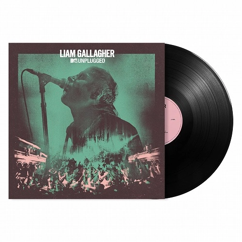 LIAM GALLAGHER / リアム・ギャラガー / MTV UNPLUGGED MTV UNPLUGGED (LIVE AT HULL CITY HALL)