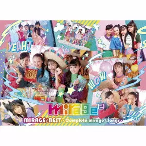 mirage2 / MIRAGE☆BEST ~Complete mirage2 Songs~