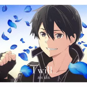 EIR AOI / 藍井エイル / I WILL...