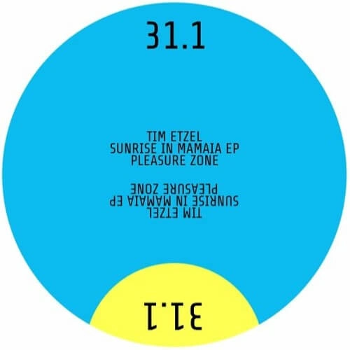TIM ETZEI / SUNRISE IN MAMAIA EP