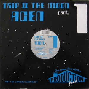 ACEN / TRIP 2 THE MOON