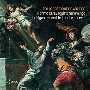 HUELGAS ENSEMBLE / ウエルガス・アンサンブル / テオドール･ファン･ローンの聴いた音 / THE EAR OF THEODOOR VAN LOON