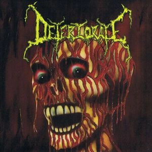 DETERIORATE / ROTTING IN HELL + DEMOS