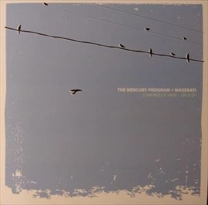 MERCURY PROGRAM + MASERATI / CONFINES OF HEAT: SPLIT EP