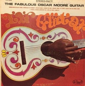 OSCAR MOORE / オスカー・ムーア / ザ・ファビュラス・オスカー・ムーア・ギター