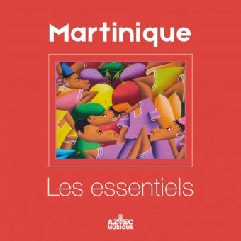 V.A. (MARTINIQUE LES ESSENTIELS) / オムニバス / MARTINIQUE LES ESSENTIELS
