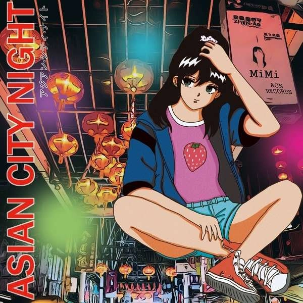 DJ MIMI / DJ ミミ / ASIAN CITY NIGHT