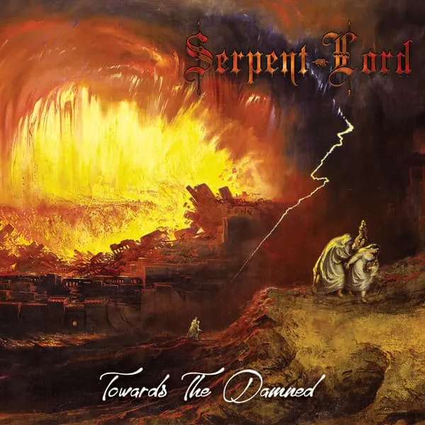 SERPENT LORD / TOWARDS THE DAMNDED
