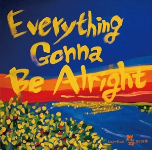 麗蘭 / 磔磔2019盤 Everything Gonna Be Alright