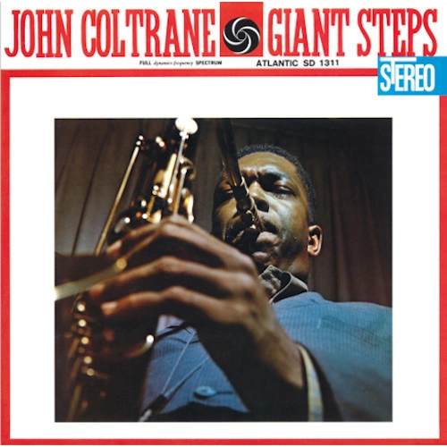 JOHN COLTRANE / ジョン・コルトレーン / GIANT STEPS（60TH ANNIVERSARY DELUXE EDITION)[180GRAM 2LP VINYL] / GIANT STEPS (60TH ANNIVERSARY DELUXE EDITION)[180GRAM 2LP VINYL]