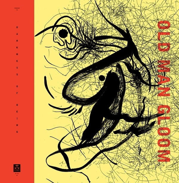 OLD MAN GLOOM / オールド・マン・グルーム / ダークネスオブビーイング / DARKNESS OF BEING
