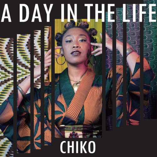 CHIKO / A DAY IN THE LIFE