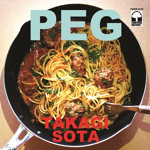 TAKAGI SOTA / 高木壮太 / PEG
