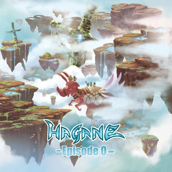HAGANE / ハガネ / エピソード･ゼロ / Episode0