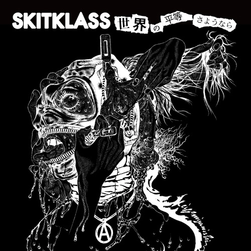 SKITKLASS / SEKAINO BYOUDOU SAYONARA (7")
