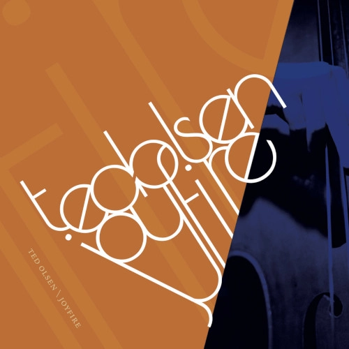 TED OLSEN / JOYFIRE