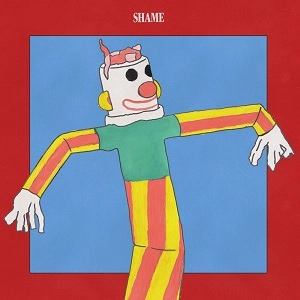 SHAME (INDIE ROCK) / シェイム(INDIE ROCK) / ALL THE HITS