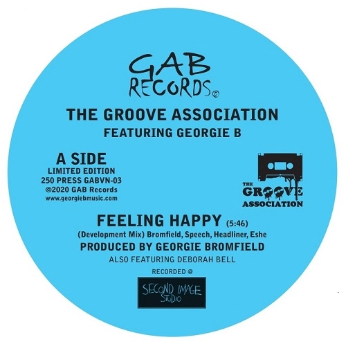 GROOVE ASSOCIATION / FEELING HAPPY (DEVELOPMENT MIX) / MORE AND MORE (CURIOSITY REMIX)