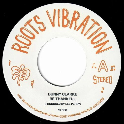 BUNNY CLARKE / BE THANKFUL