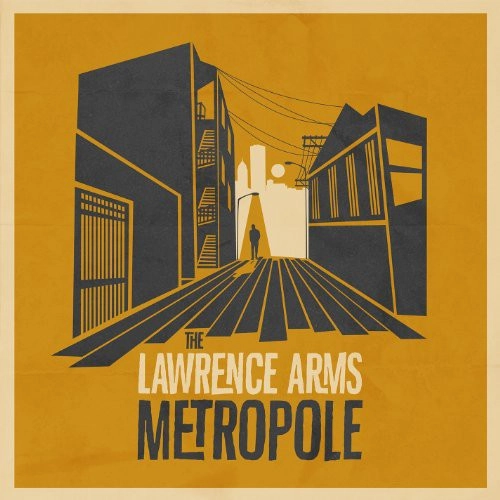 LAWRENCE ARMS / ローレンスアームズ / METROPOLE (LP)