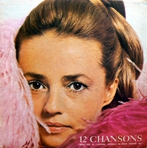 JEANNE MOREAU / ジャンヌ・モロー / ジャンヌの新しい詩の世界