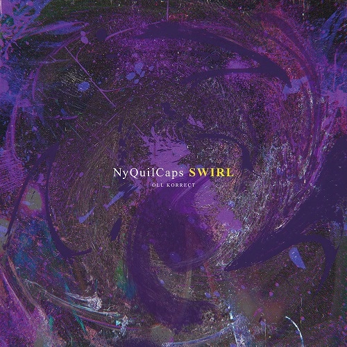 NyQuilCaps / SWIRL