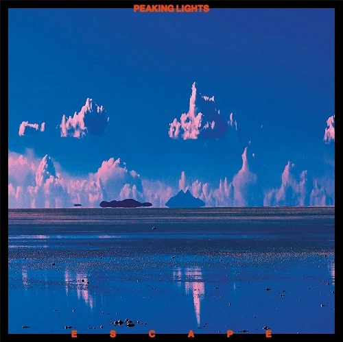 PEAKING LIGHTS / E S C A P E