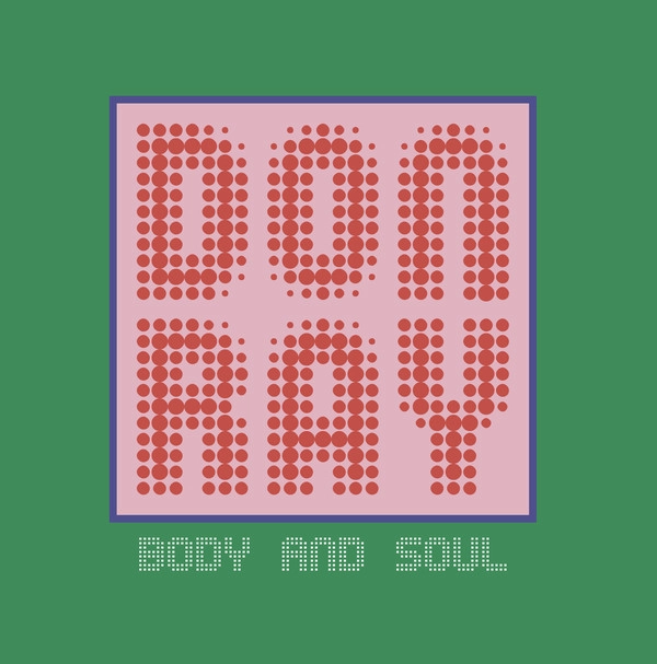 DON RAY / ドン・レイ / BODY AND SOUL